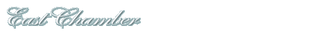 East Chamber